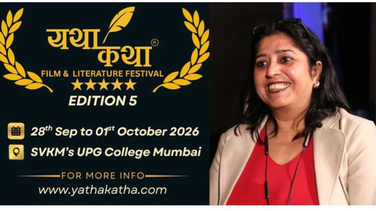 Changing India. Changing Stories: YathaKatha Festival Edition 5 Set to Unfold in Mumbai